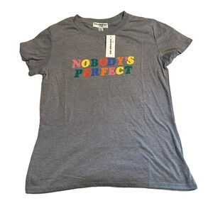 Sun Urban_Riot “Nobody’s Perfect” Tee (NWT - XS) 🩶